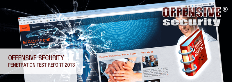 Offensive Security Penetration Test Report 2013