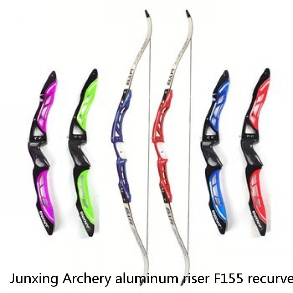Junxing Archery aluminum riser F155 recurve bow