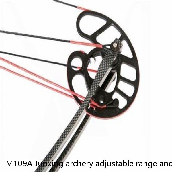 M109A Junxing archery adjustable range and tenacity biggest good handfeeling compound bows